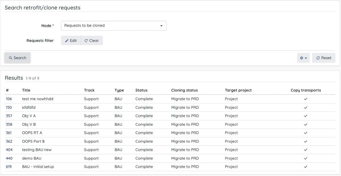 Requests to be Cloned – Request filter is set to Status Complete